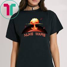 Elon Musk Wants To Nuke Mars Shirt For Mens Womens Kids Hoodie Tank Top Quotes Tank Top Hoodie Women Tank Tops Quotes