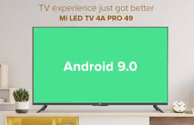 The update will be rolled out for the mi tv 4a pro 32, the mi tv 4a pro 43 and the mi tv 4a pro 49, the mi tv 4c pro 32 and the mi tv 4 pro . Mi Tv 4a Pro 49 Android Tv 9 Update Brings Prime Video And Netflix To Indians Gizmochina