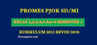 Check spelling or type a new query. Promes Pjok Sd Mi Kelas 1 2 3 4 5 Dan 6 Kurikulum 2013 Dewanguru Com