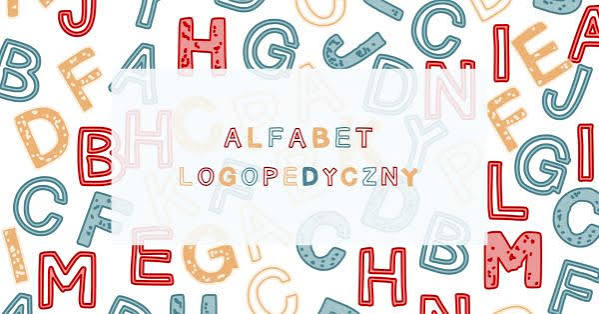 Ogólnopolski Projekt Edukacyjny "ALFABET LOGOPEDYCZNY" - Społeczność - BLIŻEJ PRZEDSZKOLA