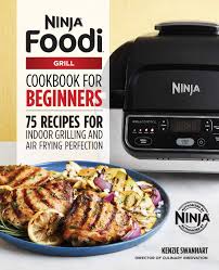 The Official Ninja Foodi Grill Cookbook For Beginners 75