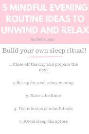 Subscribe to the concept that an am routine. 5 Mindful Night Routine Ideas For Better Sleep Lucilehr Com