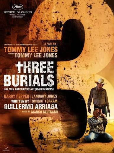 The Three Burials of Melquiades Estrada Movie Poster (#1 of 5) - IMP Awards