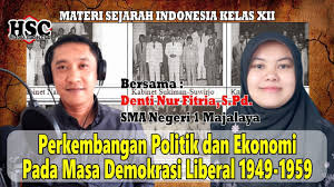 Kabinet tidak sebuah kebijakan ekonomi yang memberikan bantuan dana pada pribumi agar bisa bersaing dengan. Perkembangan Politik Dan Ekonomi Masa Demokrasi Liberal 1949 1959 Kd 3 3 Sej Indonesia Xii Youtube