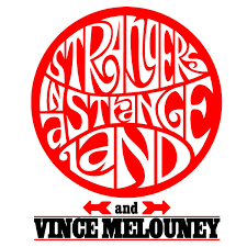 Search the area west of summerford farms. Ring My Bell Strangers In A Strange Land And Vince Melouney Strangers In A Strange Land