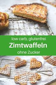 Zimtwaffeln Ohne Zucker Glutenfrei Rezept Low Carb Waffeln Zimt Waffeln Zuckerfreie Rezepte