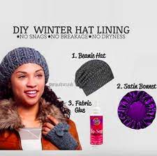 Sew A Satin Bonnet On The Inside Of Your Beanie To Keep It From Absorbing Your Natural Oils And Preventing Your Hair From Breaking In The Cold Dry Air Natural Hair