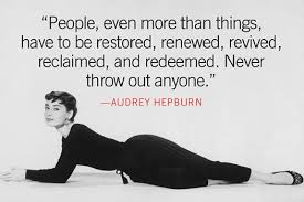 Audrey hepburn quotes on life inspire us to be strong when everything is going wrong. Audrey Hepburn Quote Julette Millien