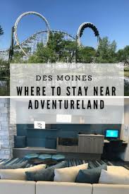 Where To Stay Near Adventureland Iowa Travel Midwest Travel Family Vacation Planning