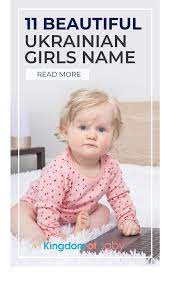 Maybe you would like to learn more about one of these? 11 Beautiful Ukrainian Girls Name Kingdom Of Baby Girl Names Names Baby Girl Names