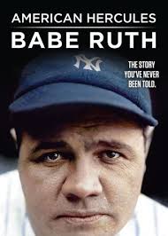 American Hercules: Babe Ruth: Where to Watch and Stream Online