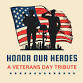HONOR OUR HEROES: A VETERAN'S DAY TRIBUTE event image