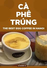 Hanoi Vietnam Egg Coffee Vietnamese Coffee Hanoi