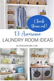 Laundry room decorating ideas to help organize space. 13 Laundry Room Ideas I Found For Inspiration Bluesky At Home