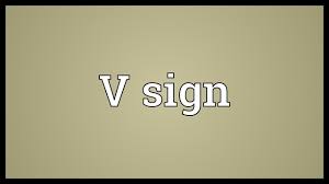 This page is all about the meaning, abbreviation and acronym of v/v explaining the definition or meaning and giving useful information of similar terms. V Sign Meaning Youtube
