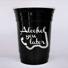 We did not find results for: Funny Drinking Quote Party Favor Plastic Party Cups Funny Drinking Quotes Alcohol