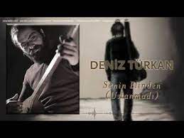 Deniz Turkan Senin Elinden Uslanmadi Uryan C 2018 Kalan Muzik Youtube Muzik Musica Youtube