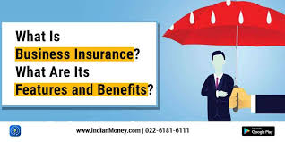 View protection options and get a free quote today. What Is Business Insurance What Are Its Features And Benefits Indianmoney