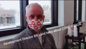 Development Director Bill Laird talks about the core value COMPASSION.