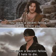 Anyone who says differently is selling something. 21 Pieces Of Evidence That Prove The Princess Bride Is A Masterpiece Princess Bride Funny Pictures Funny Memes