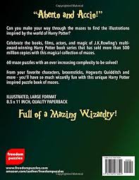 Books a million harry potter puzzles. Harry Potter Inspired Mazes Navigate Your Way Through The Labyrinths To Locate The Illustrations Inspired By J K Rowling S Magical Books In This Unofficial Collection Puzzle Book Freedom Puzzles 9781790473694 Amazon Com Books