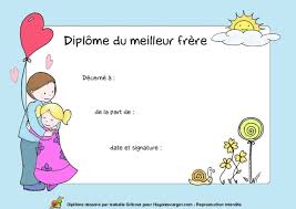 Il le vaut bien ! Diplome Du Meilleur Frere