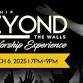 Worship Beyond the Walls event image