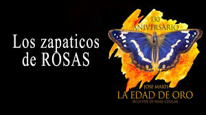 The role of friendship in the making of a free artist. 20 Los Zapaticos De Rosa De Jose Marti Youtube