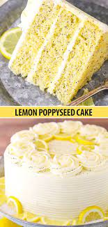 Easy Bright Lemon Poppyseed Cake Recipe Recipe Lemon Poppyseed Cake Recipe Lemon Poppyseed Cake Easy Lemon Cake Recipe