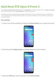 · plug one end of the usb cable to pc and while holding . Hard Reset Zte Optus X Power 2 Manualzz