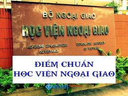Thông tin tuyển sinh học viện ngoại giao năm 2020 như sau: Ä'iá»ƒm Chuáº©n TrÆ°á»ng Há»c Viá»‡n Ngoáº¡i Giao NÄƒm 2020 Chinh Thá»©c TrÆ°á»ng Há»c Diá»m