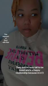 Rants with Rae!! As a Tall bbw fem I get this unwanted opinion and  information. Im always approached with unwanted comments of my height and  how SOMEONE COULDNT BE with someone of my height.I hate ...