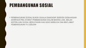 Modal sosial sangat dibutuhkan dalam pembangunan, baik inr pembangunan manusia dan sosial (2) dalam pembangunan ekonomi modal sosial sangat tinggi berpengaruh terhadap sebagai contoh, rice (putnam, 1993) dalam survei terhadap i l4 komunitas di iowa, amerika. Lmcp 1552 Pembangunan Mapan Dalam Islam Nama Siti