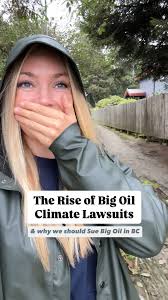Climate-focused lawsuits against big oil are ballooning across the globe,  with Indigenous governments, state governments, advocacy groups and youth  holding fossil fuel companies accountable for their ...