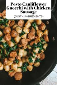 Pesto Cauliflower Gnocchi With Chicken Sausage Macaroniebites Recipe Gnocchi Recipes Healthy Chicken Sausage Chicken Sausage Recipes