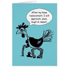 Knee Replacement Surgery Fun Quote Card Zazzle Com Hip Replacement Surgery Hip Replacement Quote Cards