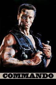 Watch Full Commando Online Schwarzenegger Movies Movie Posters Film Movie