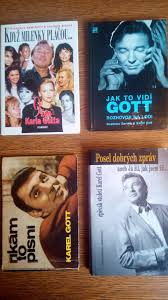 Karel gott byl a zůstane navždy symbolem a vzorem slušného člověka, který se vlastní pílí dostal karel gott dával celému národu napříč generacemi vzor muže gentlemana. Karel Gott 4 Knihy Aukro