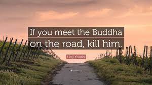 If You Meet Buddha On The Road Zen Koans 1 Takemusu Aikido Online Dojo