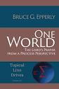 One World: The Lord's Prayer from a Process Perspective (Topical ...