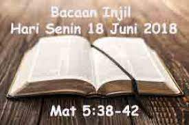 Renungan harian katolik kalender liturgi kamis 18 juni 2020. Bacaan Injil Hari Senin 18 Juni 2018 The Santo Katolik