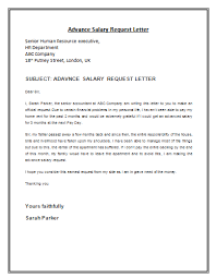 It describes the conditions under which an employee can access some amount of money from his/her salary in advance for personal reasons before payday. Advance Salary Request Letter Template Is A Formal Letter Composed By The Employee Addressed To The Employer Reques Proposal Letter Lettering A Formal Letter