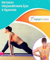 Sirtinizi Guclendirmek Icin 6 Egzersiz Iste Sizler Icin Derledigimiz Sirtinizi Guclendirmeye Yarayacak Bir Kac Egzersiz On Health Fitness Health Tips Health