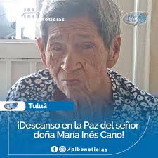 PibeNoticias ¡Luto en la comunidad del barrio Victoria en Tuluá! Desde  nuestro medio de comunicación lamentamos profundamente el fallecimiento de  la señora María Inés Cano Álvarez, ex presidenta de la Junta de