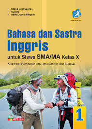 Buku Bahasa Dan Sastra Inggris Sma Ma Kelas X Peminatan