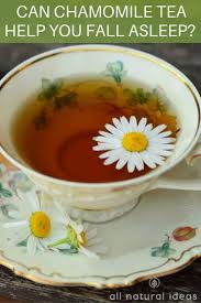Chamomile tea sleep is your sleep you always dream of every night. Does The Chamomile Tea Sleep Remedy Really Help You Fall Asleep Natural Remedies All Natural Ideas