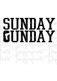 Download Sunday Gunday Digital Svg File Auntie Inappropriate Designs