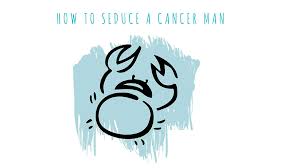 If you want to understand cancer men better, find their romantic feelings, then carefully read my advice on how to seduce a cancer man. How To Seduce A Cancer Man Youqueen