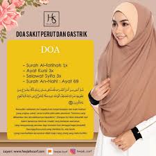 Hari ini terasa sepi, karena satu kawanku tidak hadir, demamnya menahannya di rumah. Heejab Scarf Doa Sakit Perut Dan Gastrik