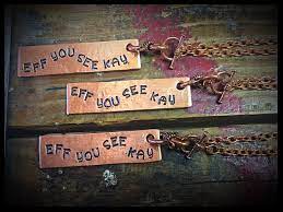 Recycled Copper Stamped Eff You See Kay Necklaces Julie S Junktique Etsy Com At Candle Shed Effect Charm Bracelet Keychain Items